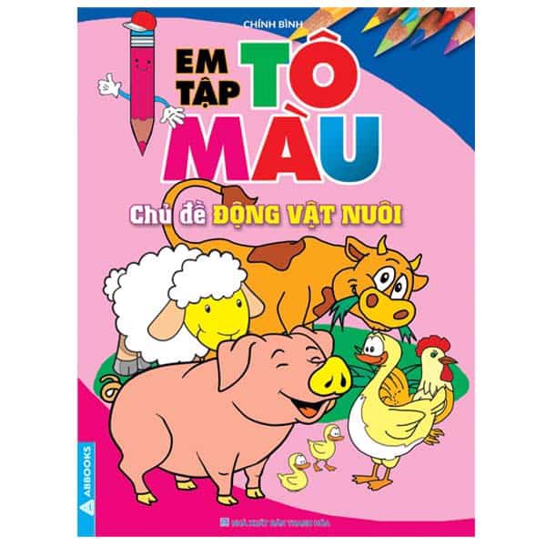 em tập tô màu - chủ đề động vật nuôi (tái bản 2024)