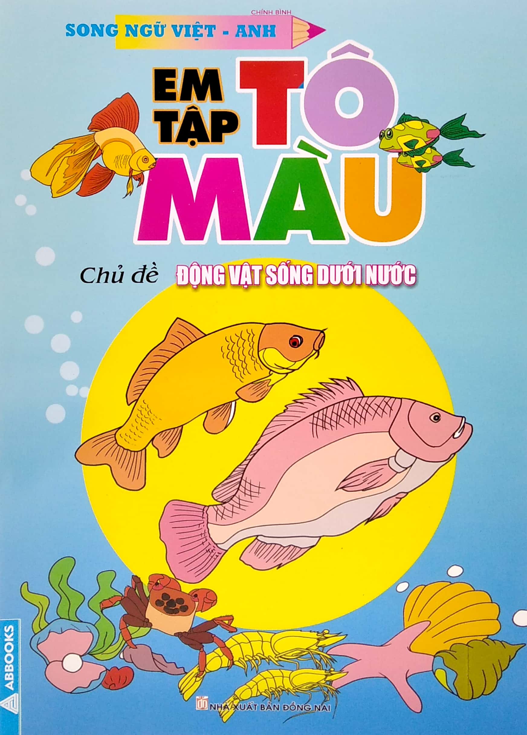 em tập tô màu - chủ đề: động vật sống dưới nước