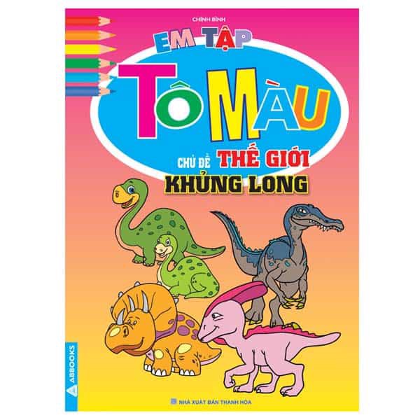 em tập tô màu - chủ đề thế giới khủng long (tái bản)