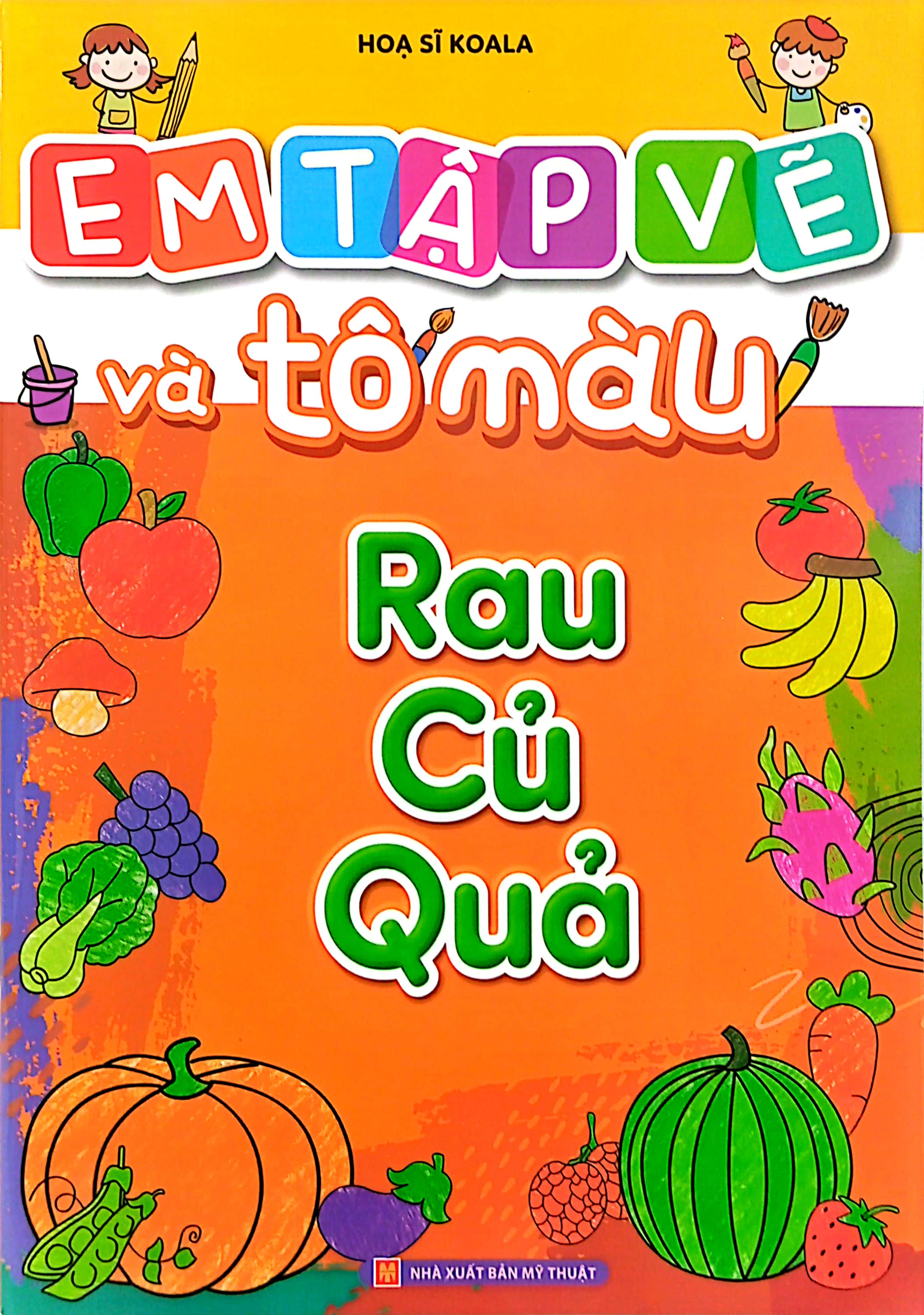 em tập vẽ và tô màu - rau củ quả