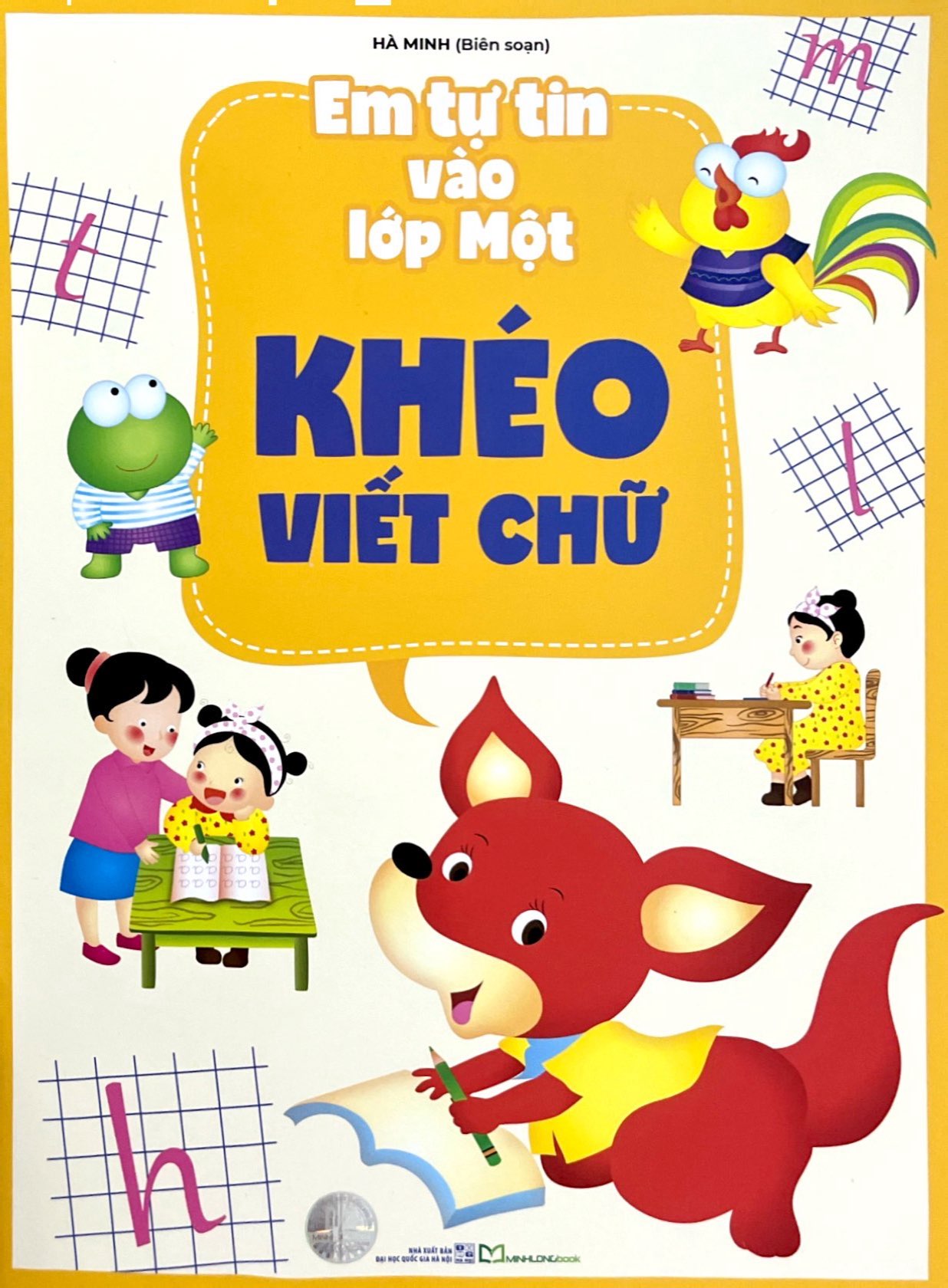 em tự tin vào lớp một - khéo viết chữ
