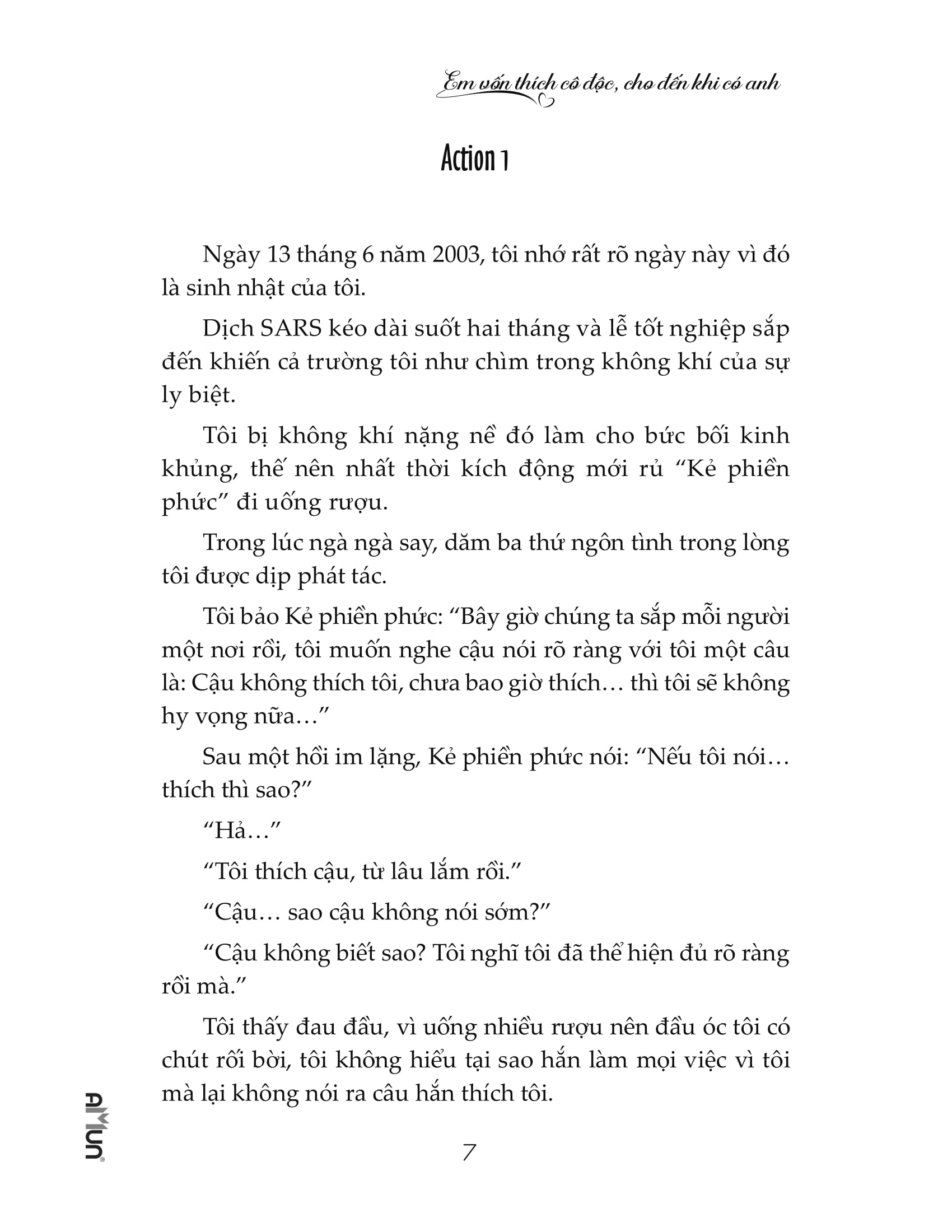 em vốn thích cô độc, cho đến khi có anh