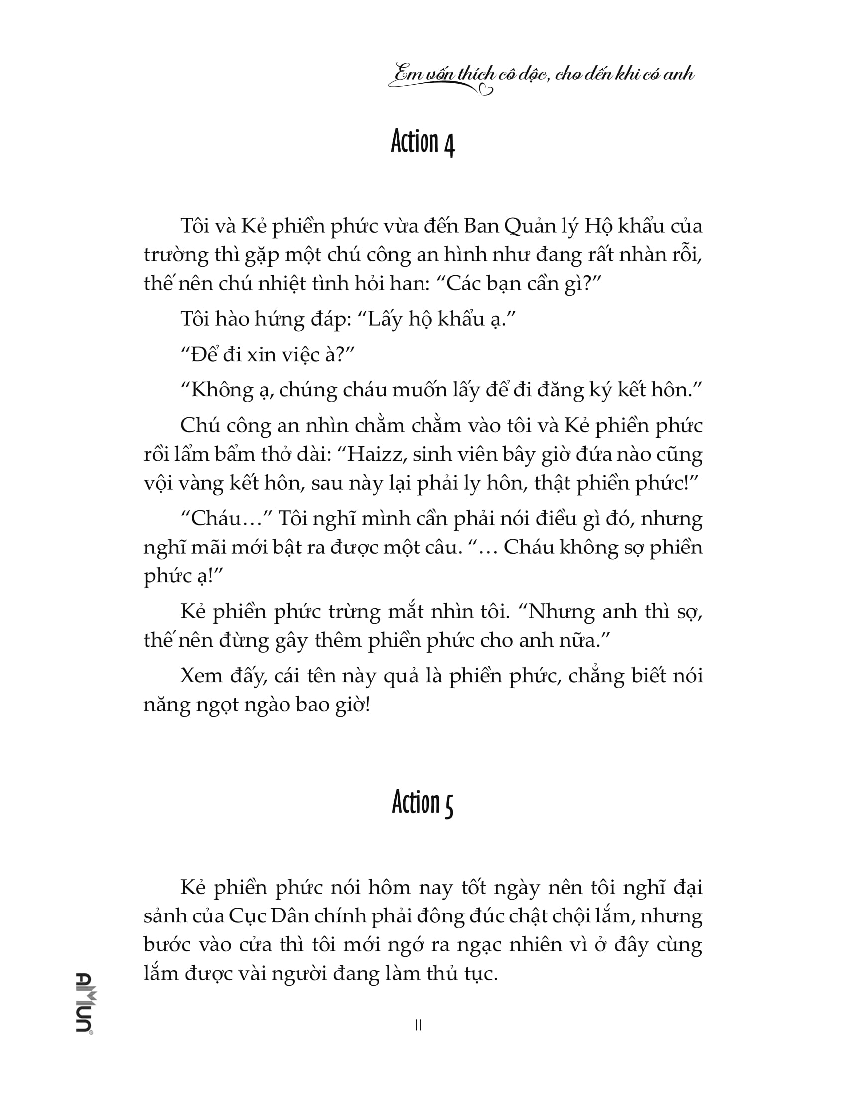 em vốn thích cô độc, cho đến khi có anh