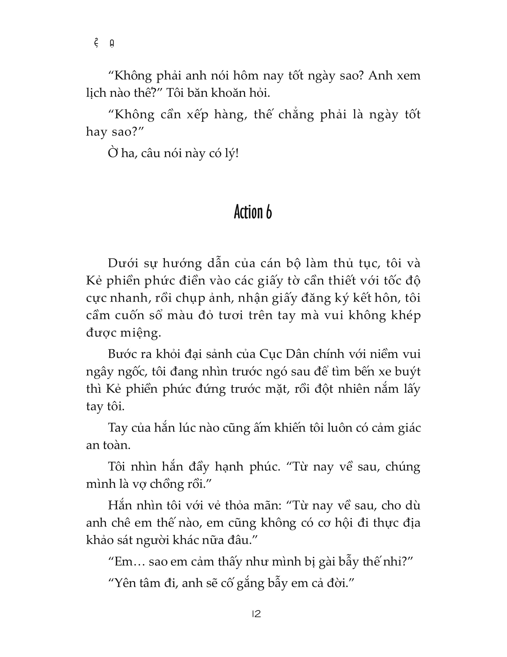 em vốn thích cô độc, cho đến khi có anh