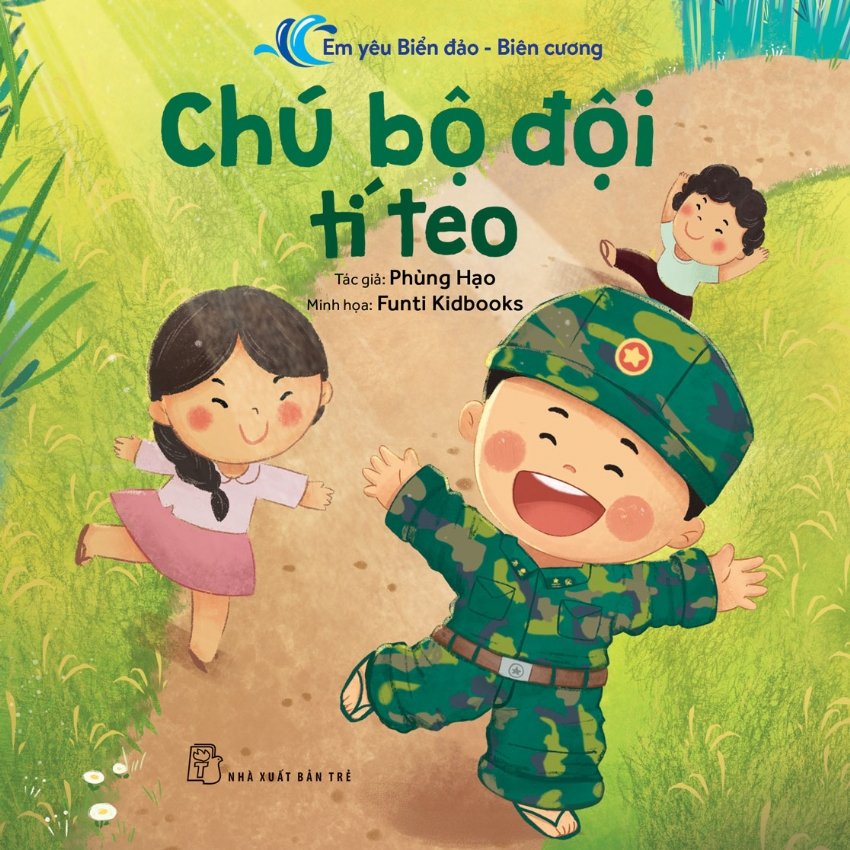 em yêu biển đảo-biên cương - chú bộ đội tí teo