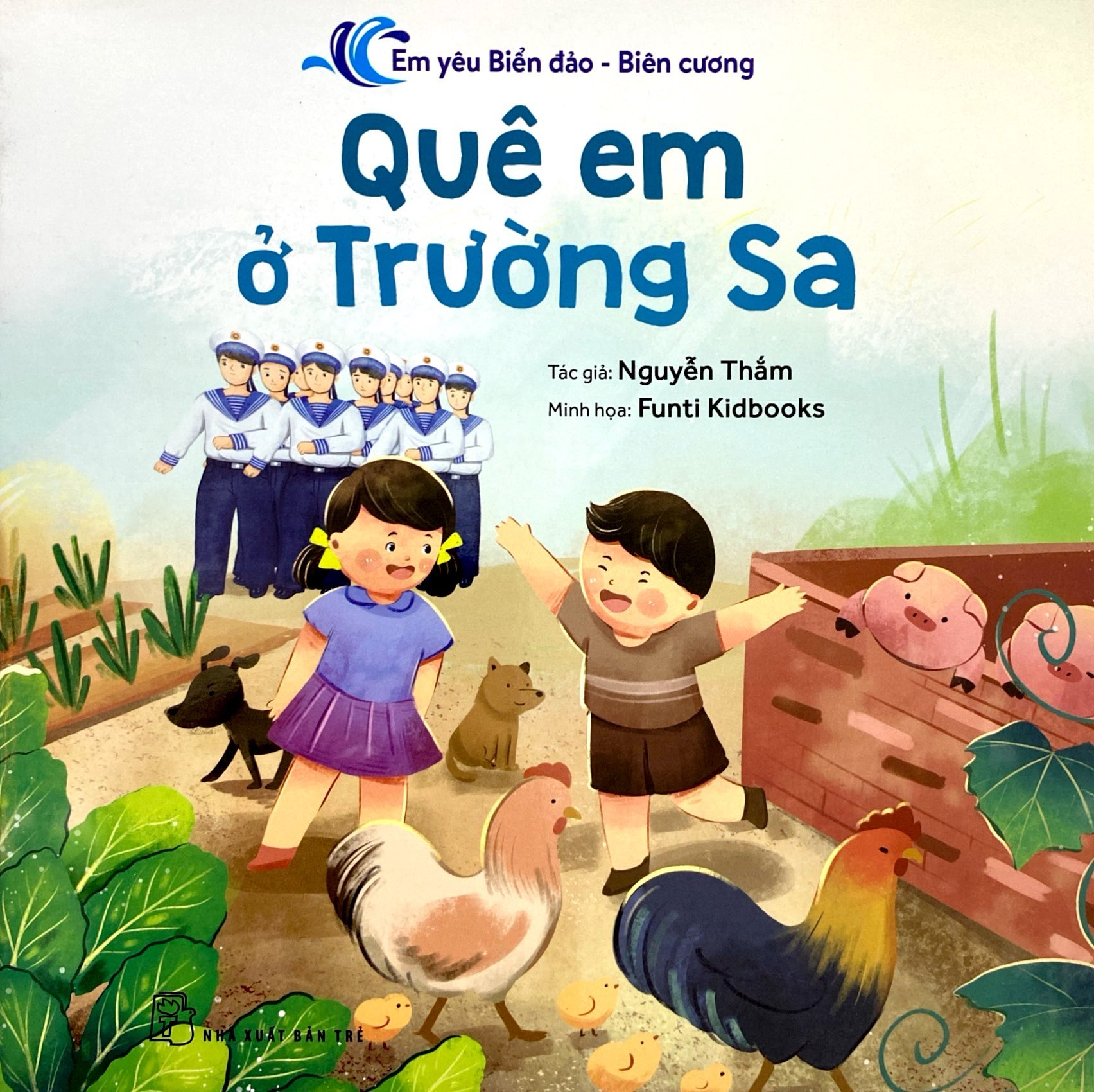 em yêu biển đảo-biên cương - quê em ở trường sa