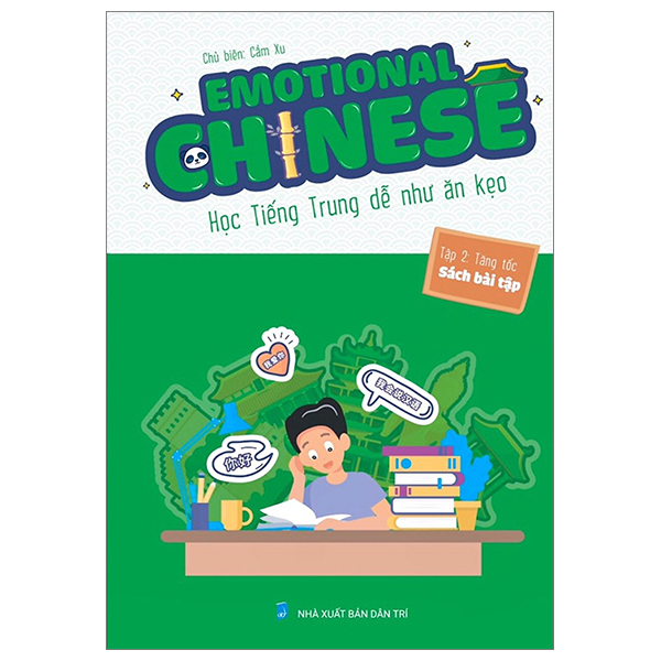emotional chinese - học tiếng trung dễ như ăn kẹo - tập 2 - tăng tốc - sách bài tập