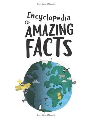 encyclopedia of amazing facts