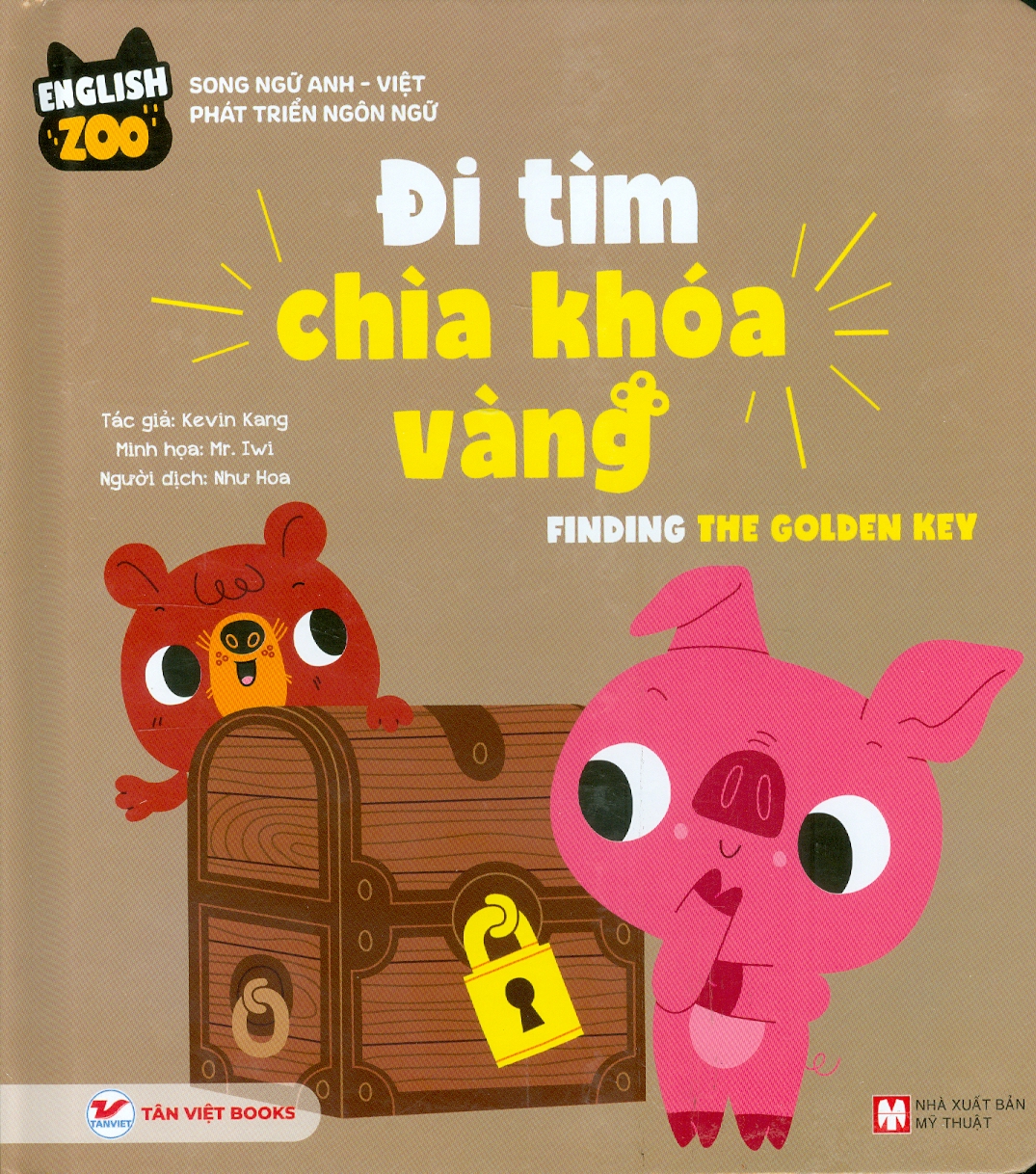 english zoo - song ngữ anh-việt phát triển ngôn ngữ - đi tìm chìa khóa vàng - finding golden key