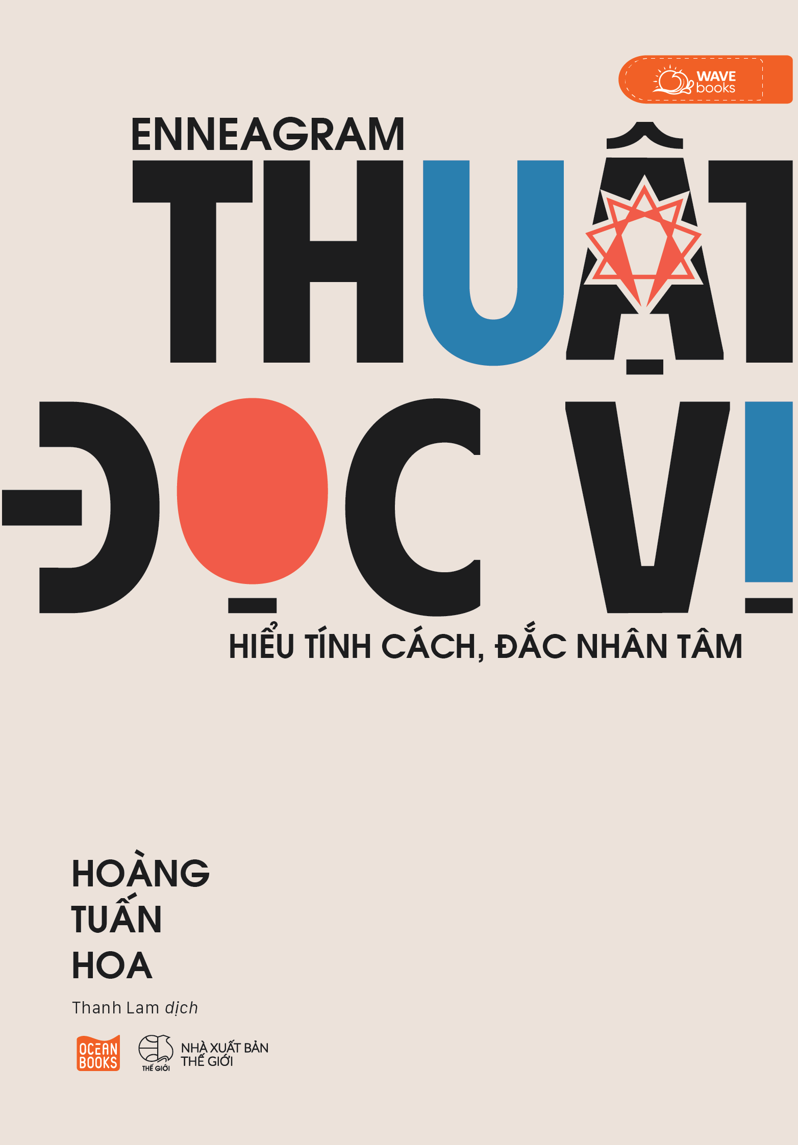 enneagram - thuật đọc vị - hiểu tính cách, đắc nhân tâm