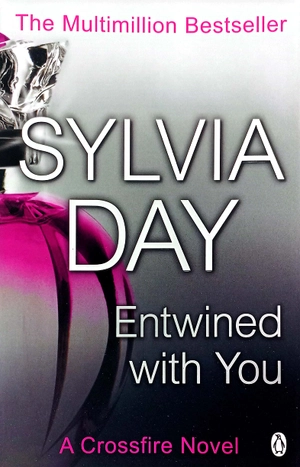 entwined with you: crossfire book 3