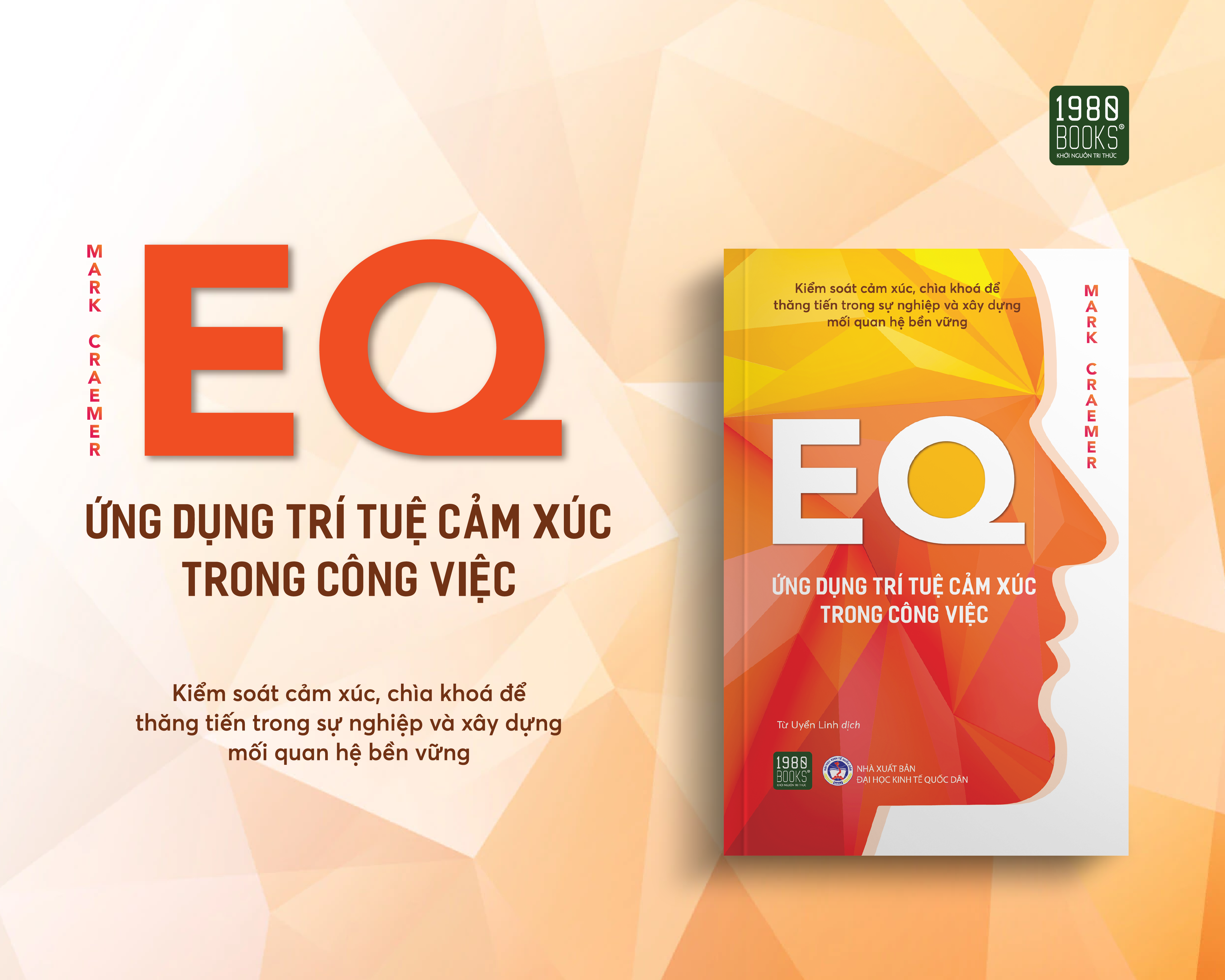 eq - ứng dụng trí tuệ cảm xúc trong công việc