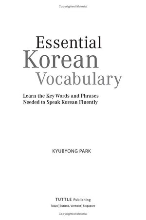 essential korean vocabulary - learn the key words and phrases needed to speak korean fluently
