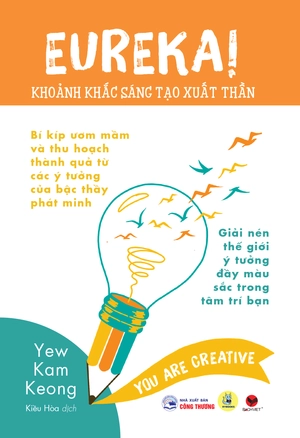 eureka! khoảnh khắc sáng tạo xuất thần