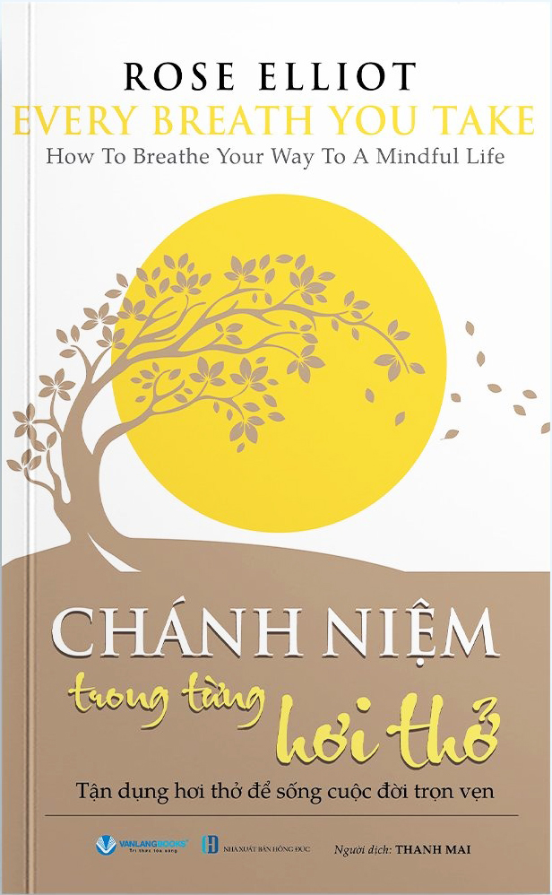 every breath you take - chánh niệm trong từng hơi thở