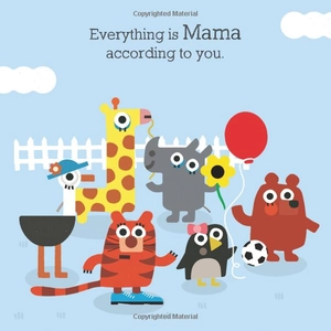 everything is mama