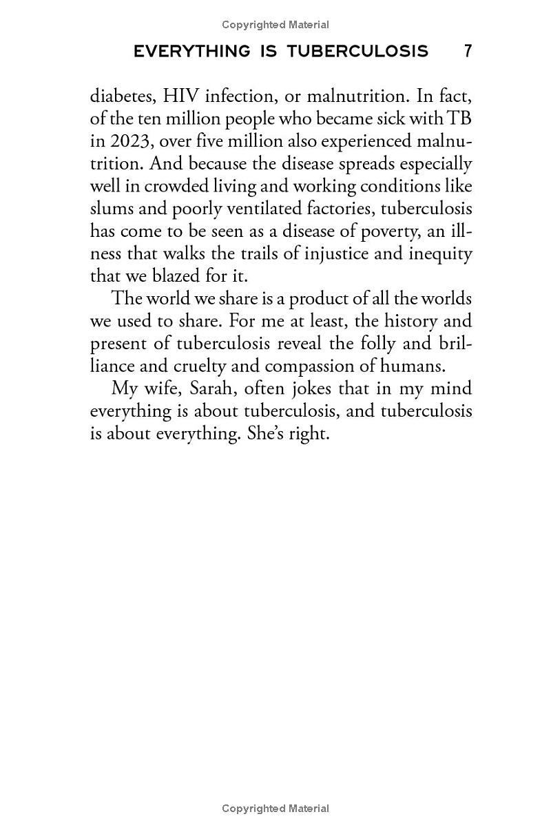 Everything Is Tuberculosis (Signed Edition)