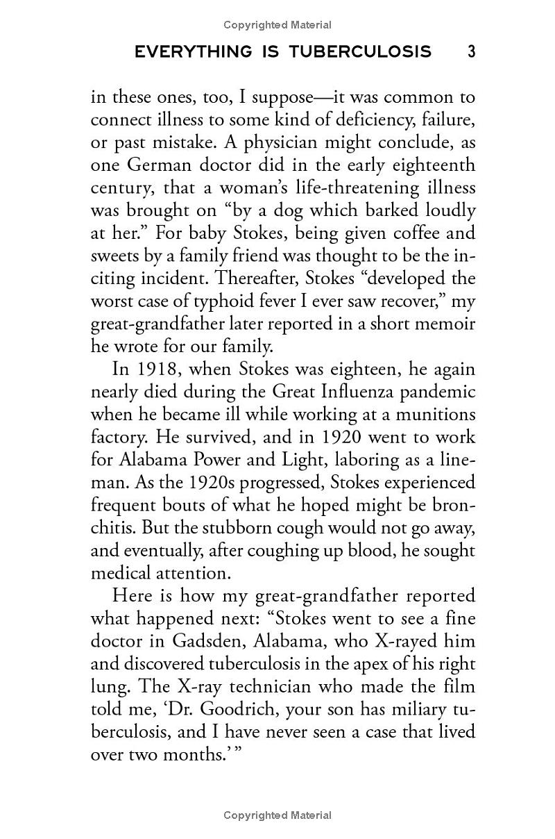 Everything Is Tuberculosis (Signed Edition)