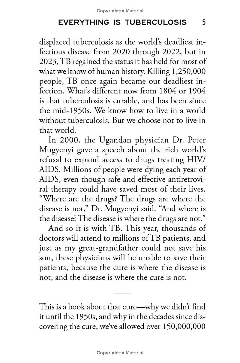 Everything Is Tuberculosis (Signed Edition)