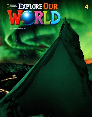 explore our world 4: student's book with online practice