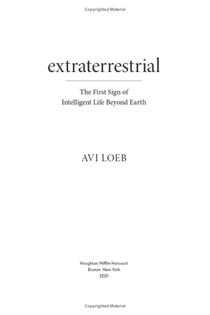 extraterrestrial: the first sign of intelligent life beyond earth
