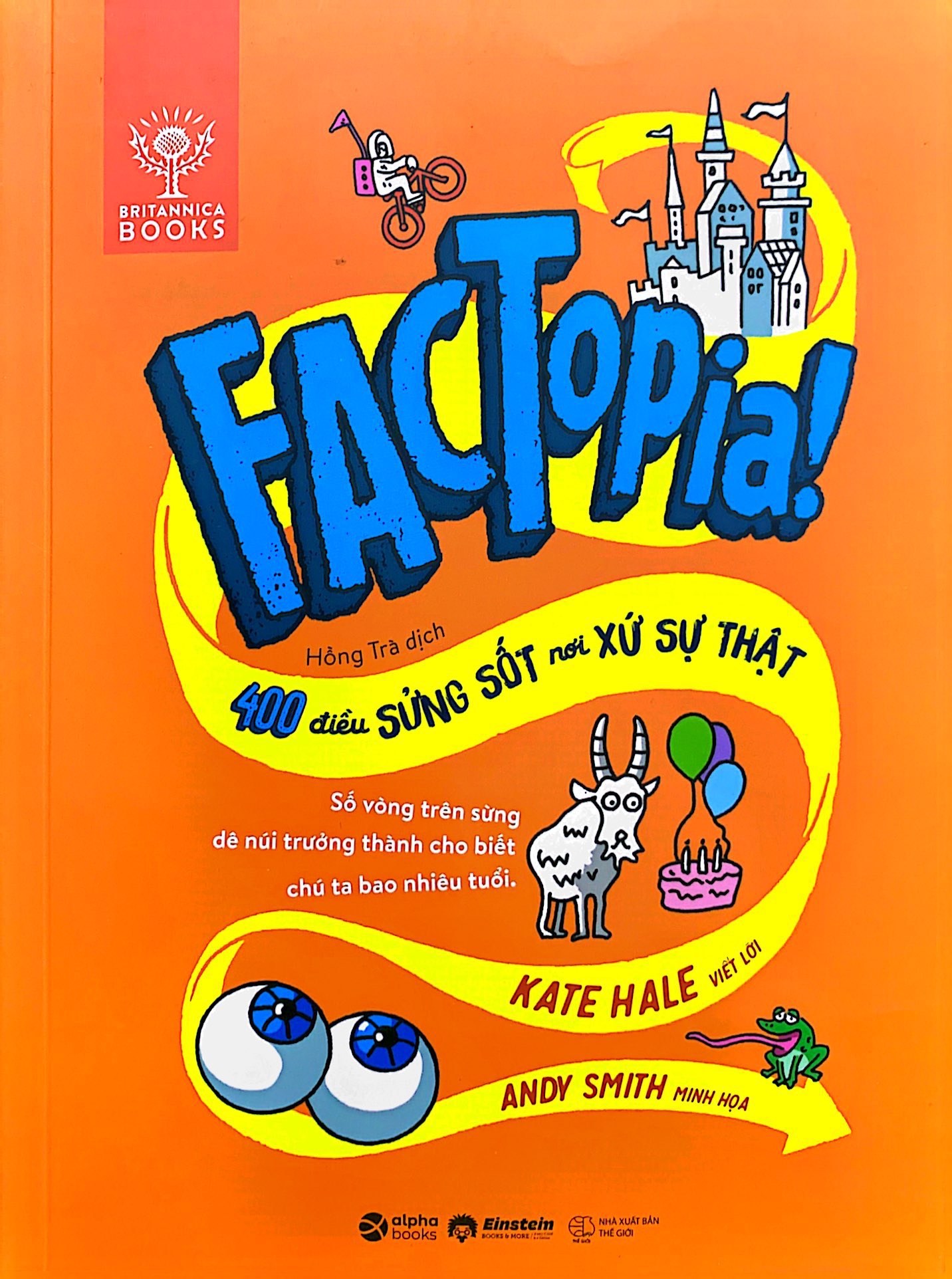 factopia! - 400 điều sửng sốt nơi xứ sự thật