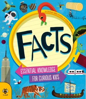 facts: essential knowledge for curious kids