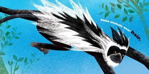 feathers and hair, what animals wear