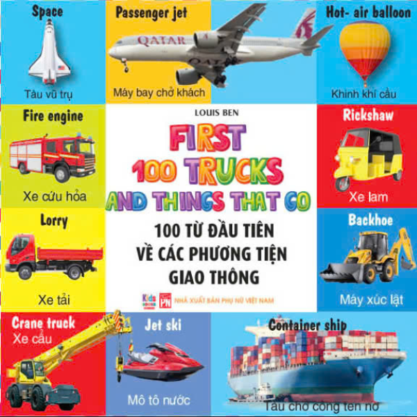first 100 trucks and things that go - 100 từ đầu tiên về các phương tiện giao thông