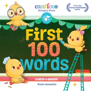 first 100 words: canticos bilingual firsts