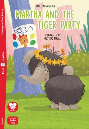 first eli readers - martha and the tiger party - kindergarten/early primary - downloadable audio files