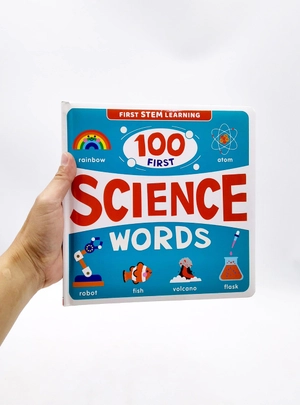 first stem learning: 100 first science words