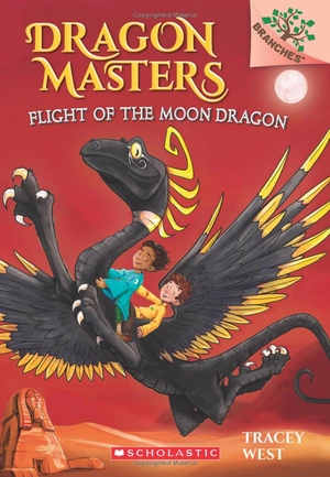flight of the moon dragon: a branches book (dragon masters #6)