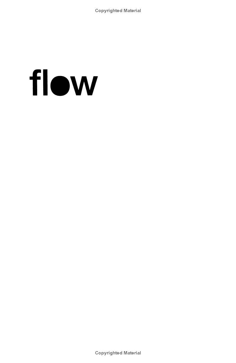 flow: the psychology of optimal experience