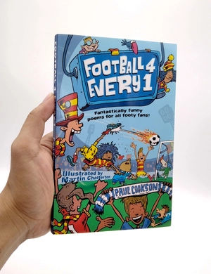 football 4 every 1: fantastically funny poems for all footie fans