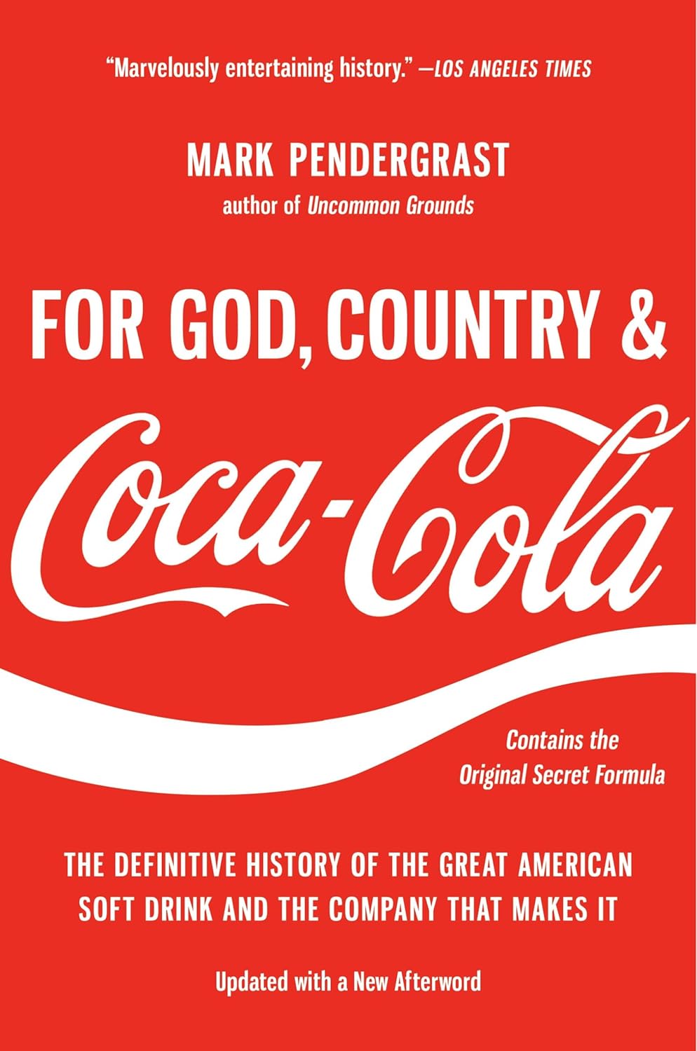 For God, Country, And Coca-Cola