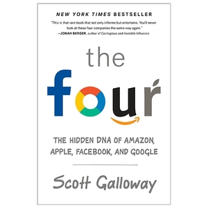 four : the hidden dna of amazon, apple, facebook, and google