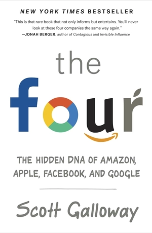 four : the hidden dna of amazon, apple, facebook, and google