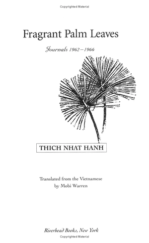 fragrant palm leaves: journals 1962-1966 (thich nhat hanh classics)