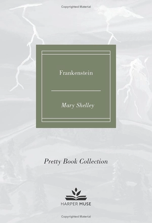 frankenstein (pretty books - painted editions)