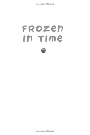 frozen in time