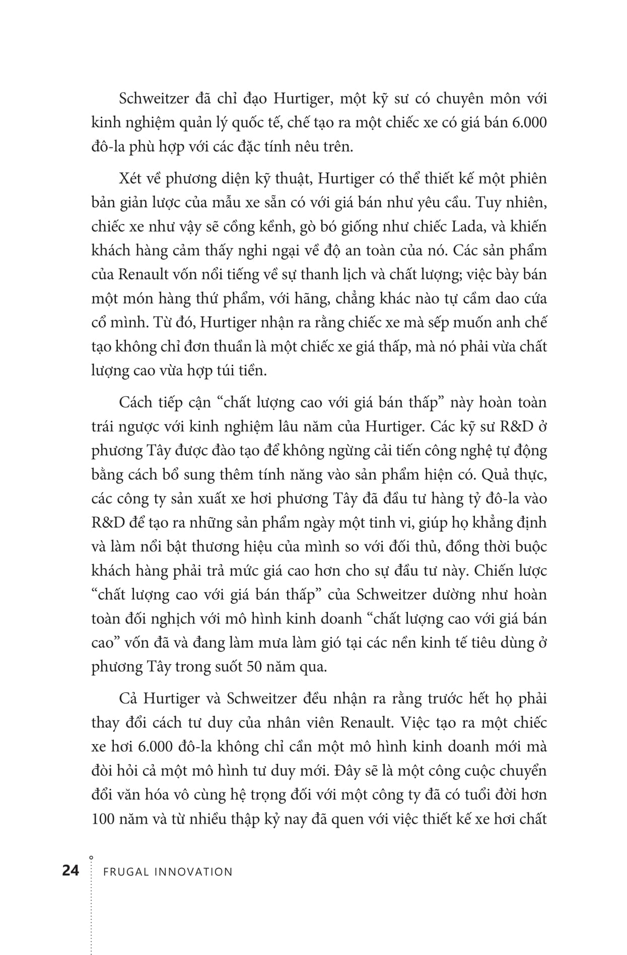 frugal innovation - làm tốt hơn với nguồn lực ít hơn