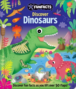 funfacts - lift the flap board book - discover dinosaurs