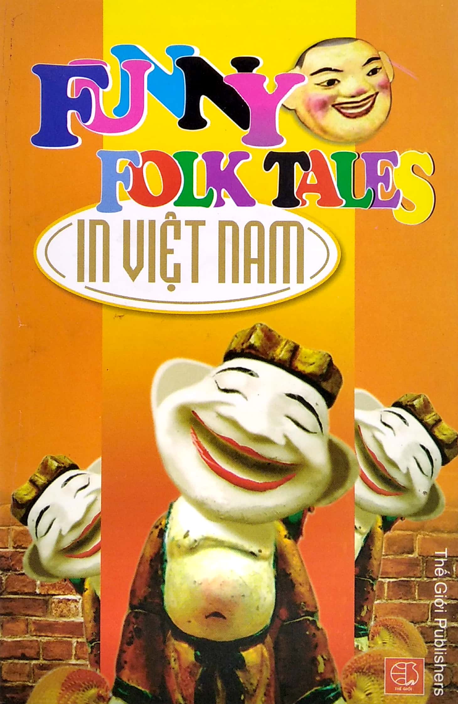 Funny Folk Tales In Việt Nam (Truyện Cười Việt Nam)