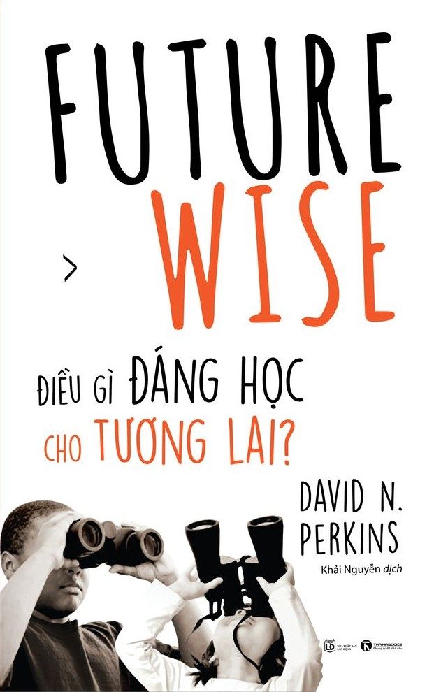future wise: điều gì đáng học cho tương lai