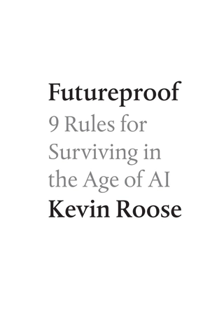 futureproof - 9 rules for surviving in the age of ai