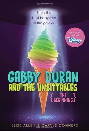 gabby duran and the unsittables: the beginning