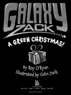 galaxy zack 6: a green christmas!