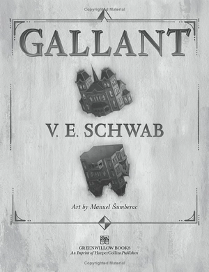 gallant - v. e. schwab