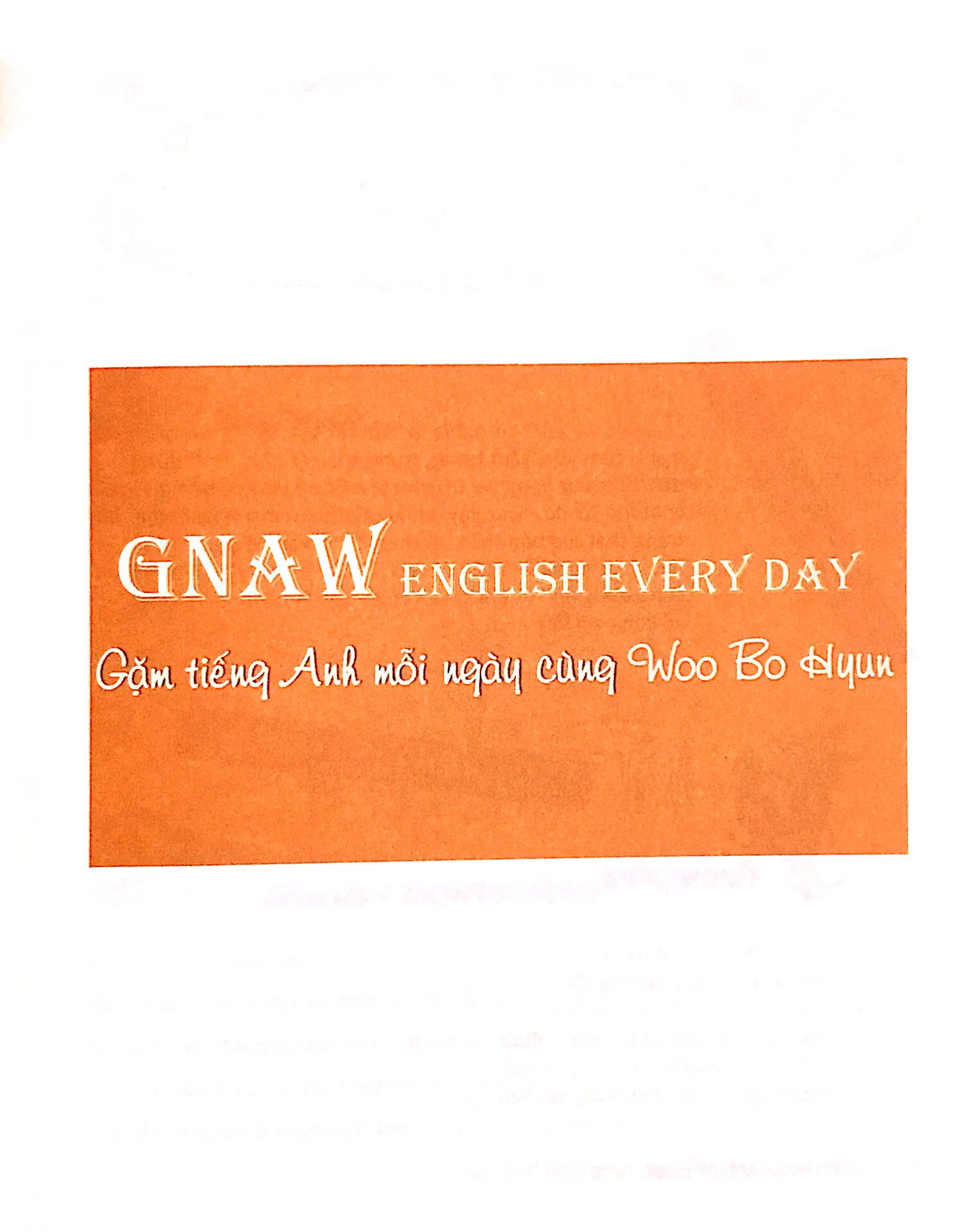 gặm tiếng anh mỗi ngày cùng woo bo hyun (gnaw english everry day)